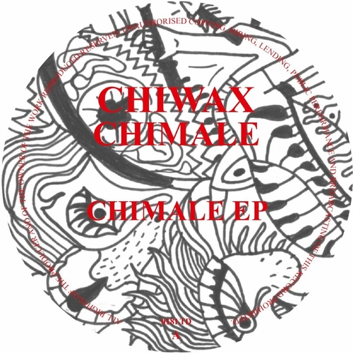 Chimale - CHIMALE EP [CHIWAX018LTD]